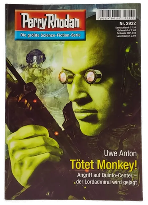 Romanheft Perry Rhodan Tötet Monkey! Erstauflage Nr.2932 - Bild 1