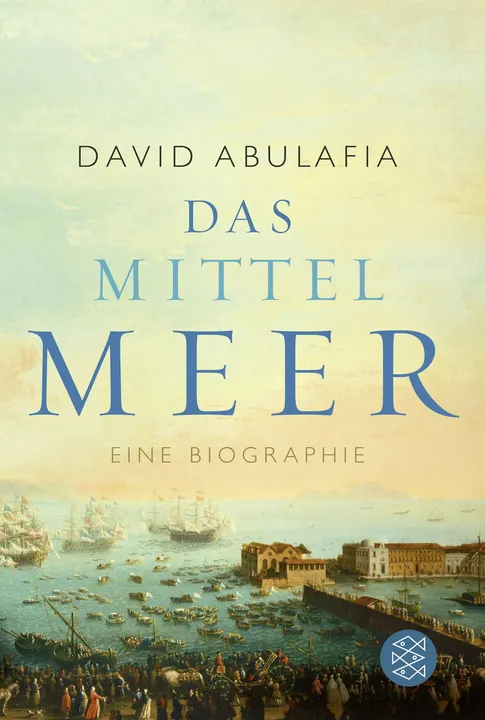 Das Mittelmeer - David Abulafia - Bild 1