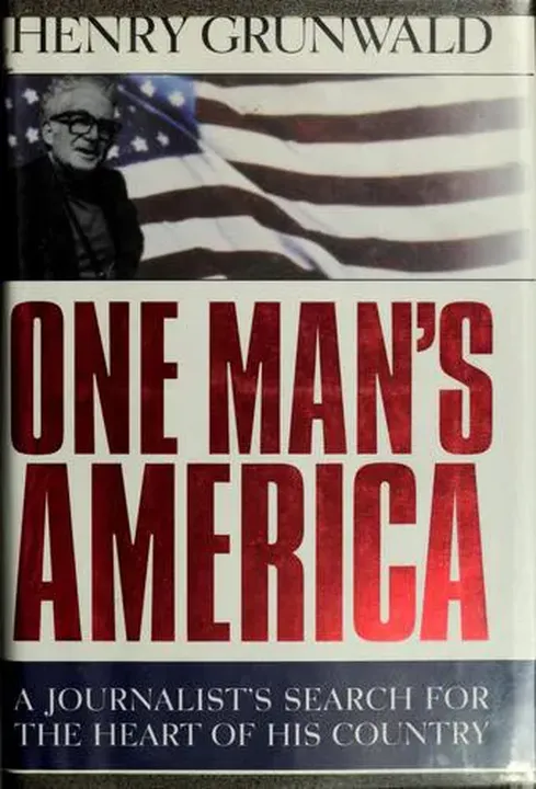 One Man's America - Henry Anatole Grunwald - Bild 1