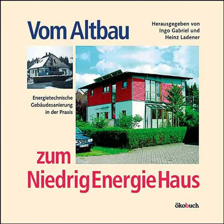 Vom Altbau zum Niedrigenergiehaus - Bild 1