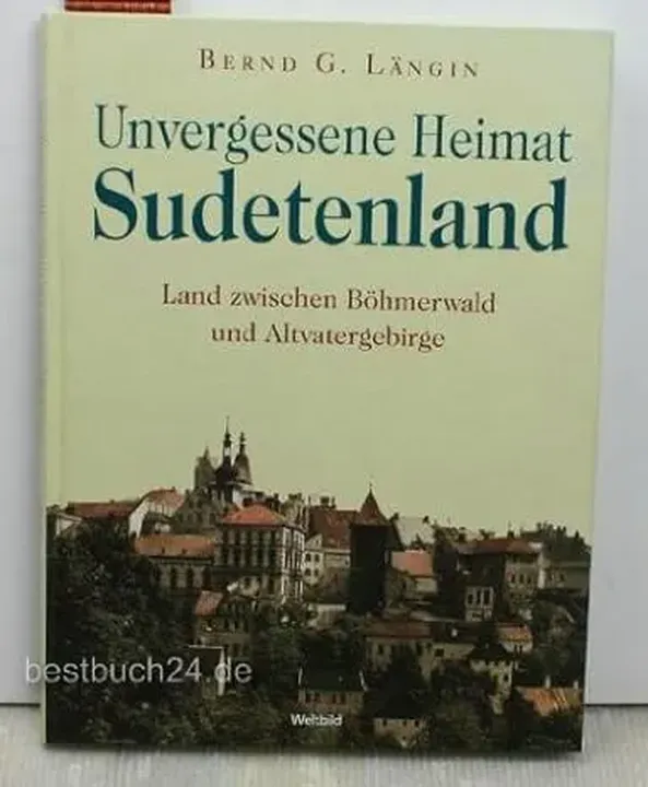 Unvergessene Heimat Sudetenland - false - Bild 2