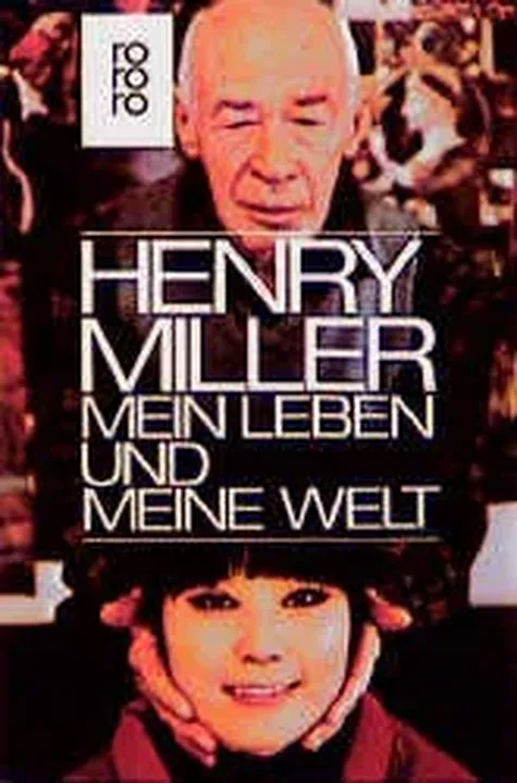 Mein Leben und meine Welt - Henry Miller - Bild 1