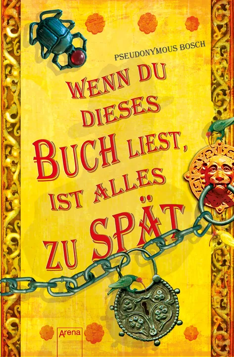 Wenn du dieses Buch liest, ist alles zu spät - Pseudonymous Bosch - Bild 1