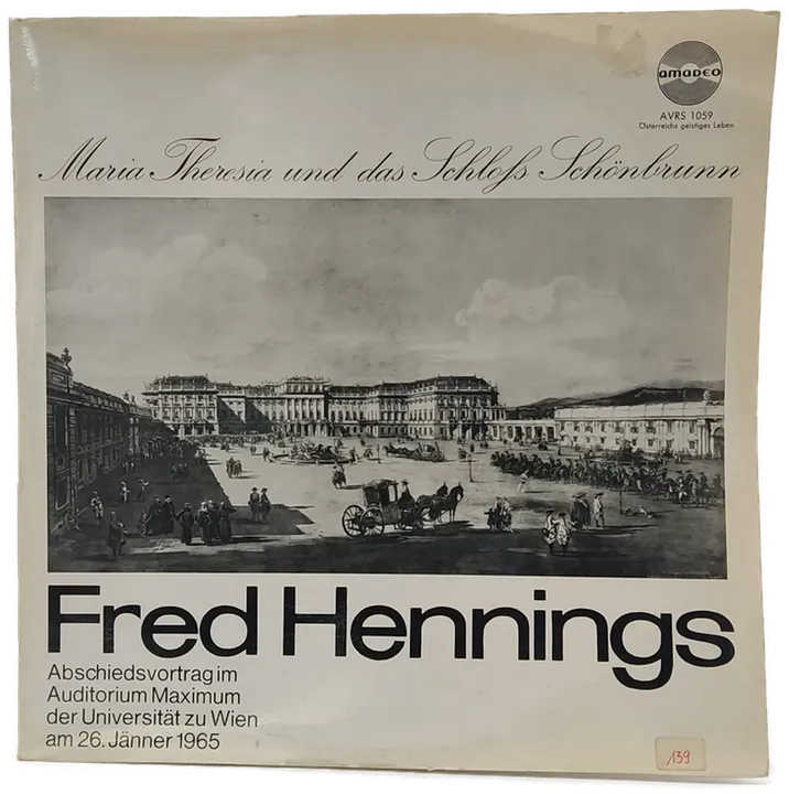 Fred Hennings - Maria Theresia und das Schloss Schönbrunn - Bild 1
