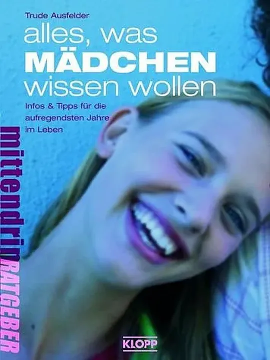 Alles, was Mädchen wissen wollen - Trude Ausfelder - Bild 1