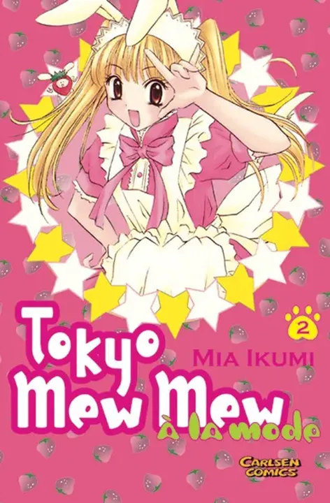 Tokyo Mew Mew a la Mode 2 - Reiko Yoshida,Mia Ikumi - Bild 1