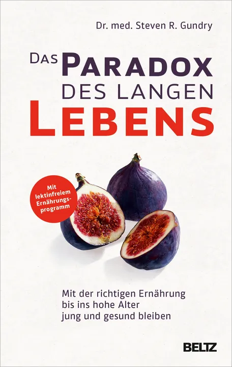 Das Paradox des langen Lebens - Steven R. Gundry - Bild 2