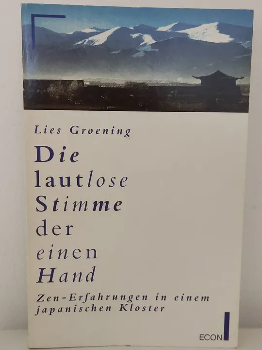 Die lautlose Stimme der einen Hand - Lies Groening - Bild 1