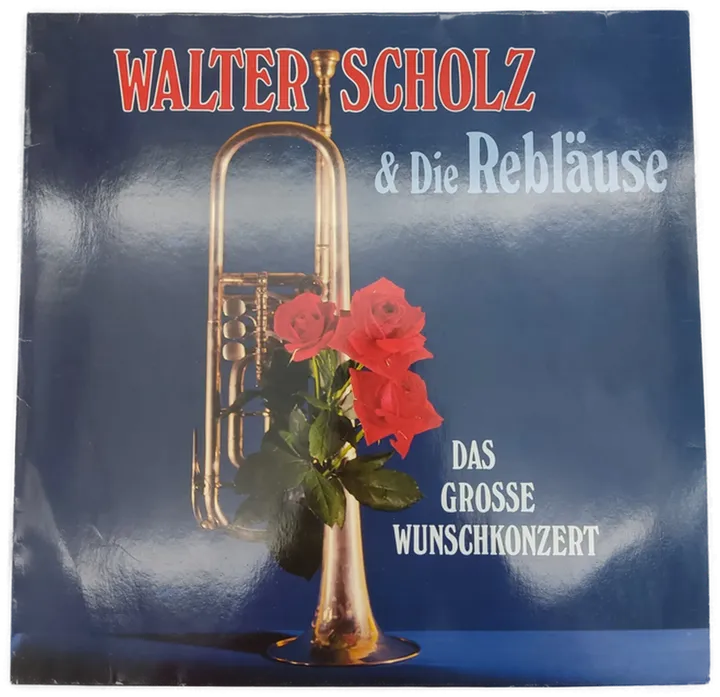Walter Scholz & Die Rebläuse - Das große Wunschkonzert Vinyl Schallplatte  - Bild 1