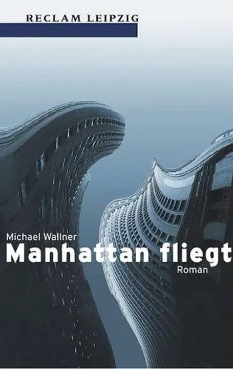 Manhattan fliegt - Michael Wallner - Bild 2