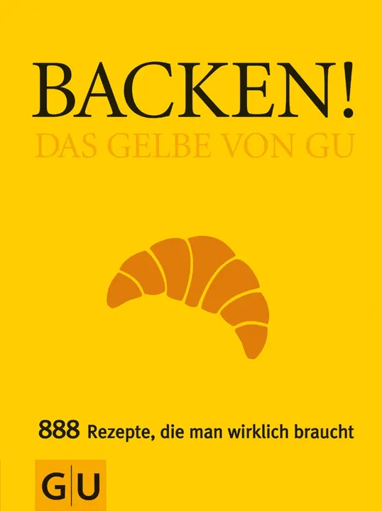 Backen! Das Gelbe von GU - Christina Geiger, Sebastian Dickhaut - Bild 1