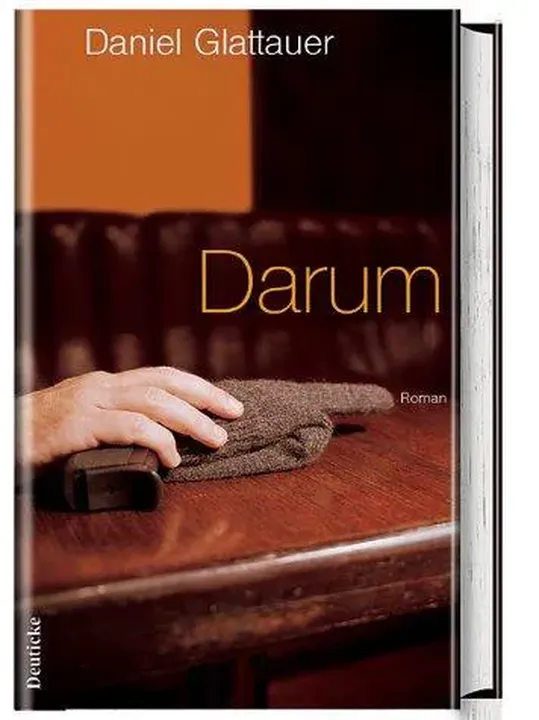 Darum - Daniel Glattauer - Roman - Bild 2