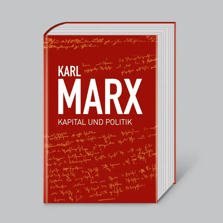 Karl Marx, Kapital und Politik - Karl Marx - Bild 1