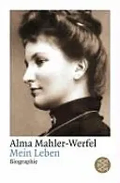 Mein Leben - Alma Maria Mahler-Werfel - Bild 1