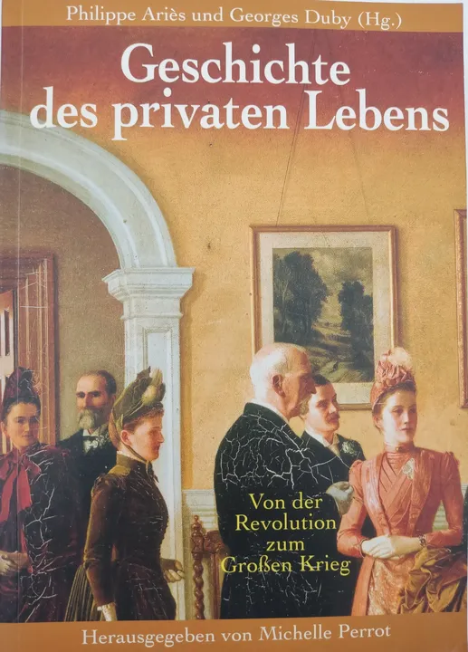 Geschichte des privaten Lebens. In 5 Bänden - Philippe Ariès & Georges Duby [Hrsg.] - Bild 7