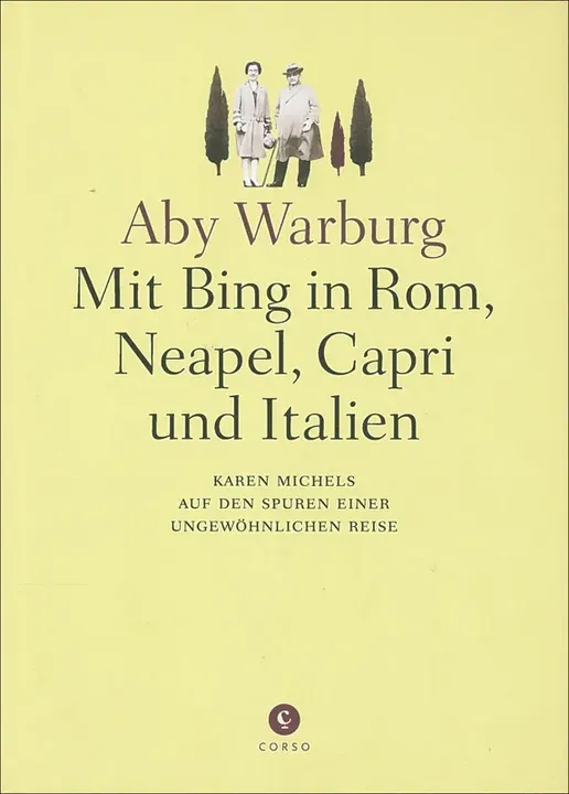 Mit Bing in Rom, Neapel, Capri und Italien - Aby Warburg - Bild 1
