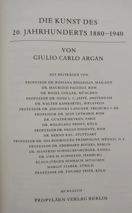 Propyläen Kunstgeschichte. Band 12: Die Kunst des 20. Jahrhunderts 1880-1940 - G.C. Argan - Bild 3