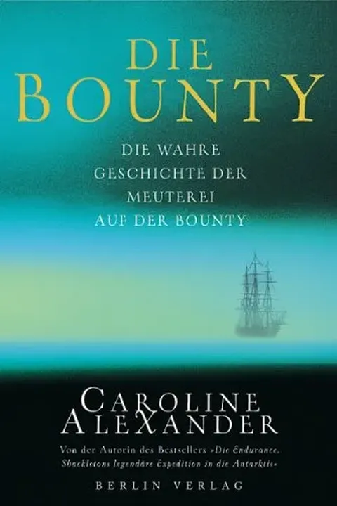 Die Bounty - Caroline Alexander - Bild 2