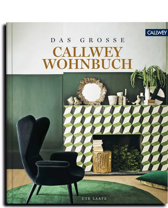 DAS GROSSE CALLWEY WOHNBUCH - Ute Laatz - Bild 1