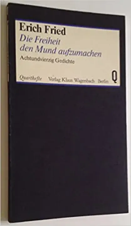 Die Freiheit den Mund aufzumachen - Erich Fried - Bild 2