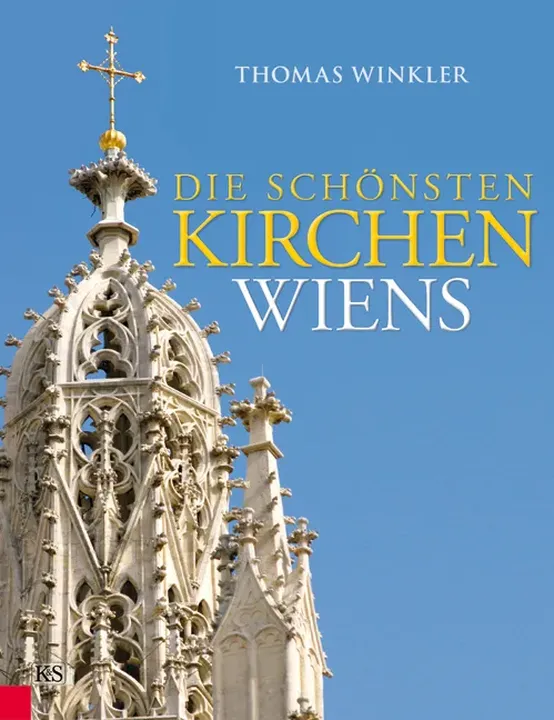 Die schönsten Kirchen Wiens - Thomas Winkler - Bild 1