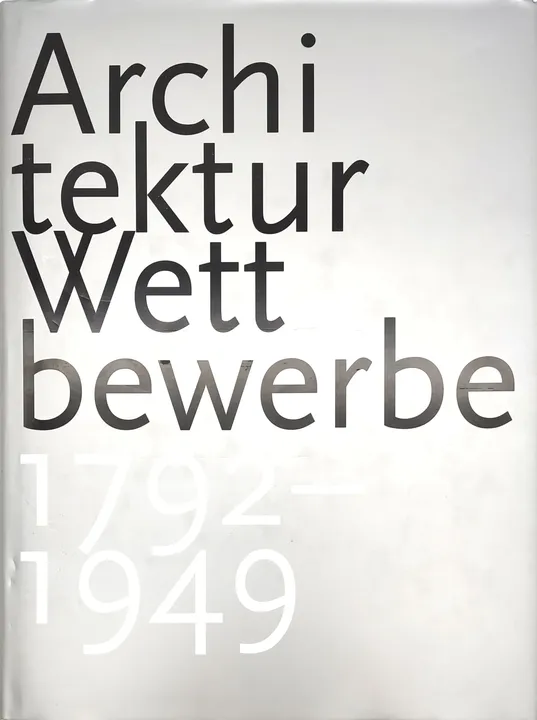 Architektur Wettbewerbe 1792- Heute- Band I und II im Schuber - Cees de Jong, Erik Mattie - Bild 5