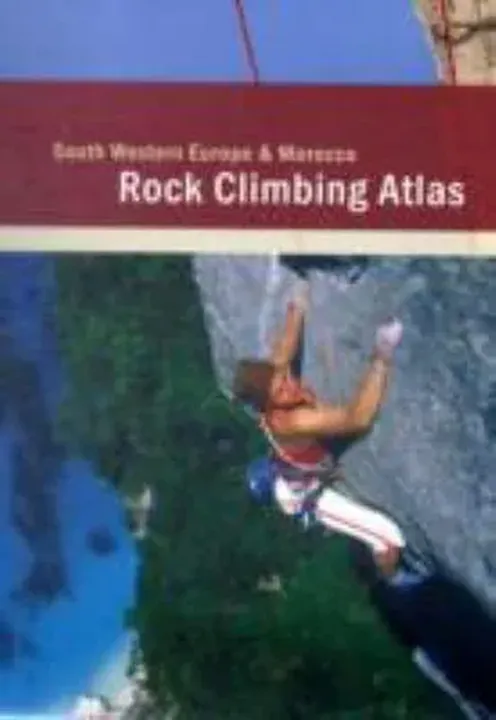 Rock Climbing Atlas - South Western Europe and Morocco - Wynand Groenewegen - Bild 1