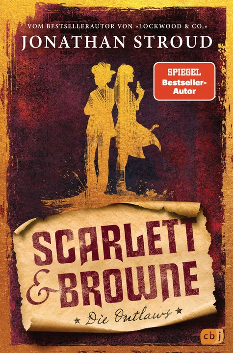 Scarlett & Browne - Die Outlaws - Jonathan Stroud - Bild 1