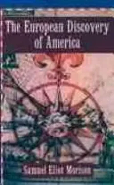 The European Discovery of America - Samuel Eliot Morison - Bild 2