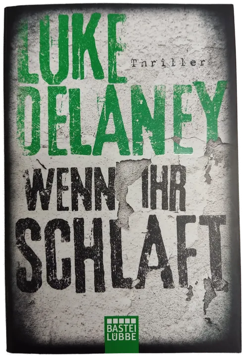 Wenn ihr schlaft - Luke Delaney - Bild 1