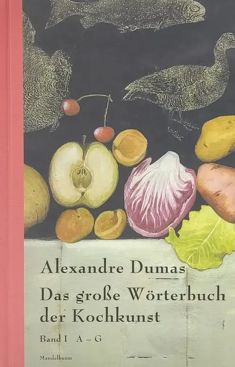 Das große Wörterbuch der Kochkunst Band I - Alexander Dumas  - Bild 1