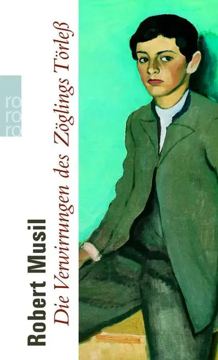 Die Verwirrungen des Zöglings Törleß - Robert Musil - Bild 1