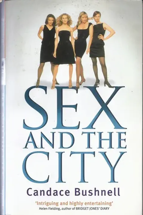 Sex and the City - Candace Bushnell - Bild 1