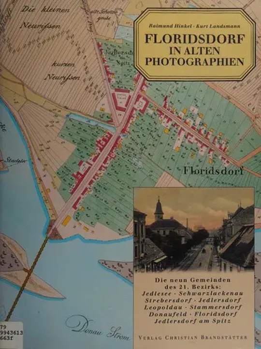 Floridsdorf in alten Photographien - Raimund Hinkel - Bild 1