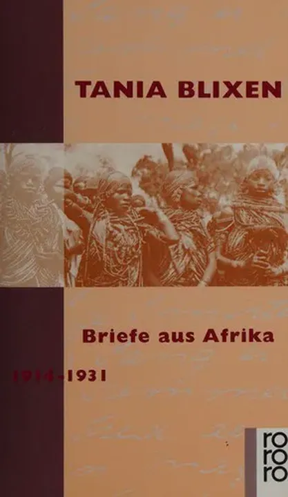 Briefe aus Afrika 1914 - 1931. - Tania Blixen - Bild 1