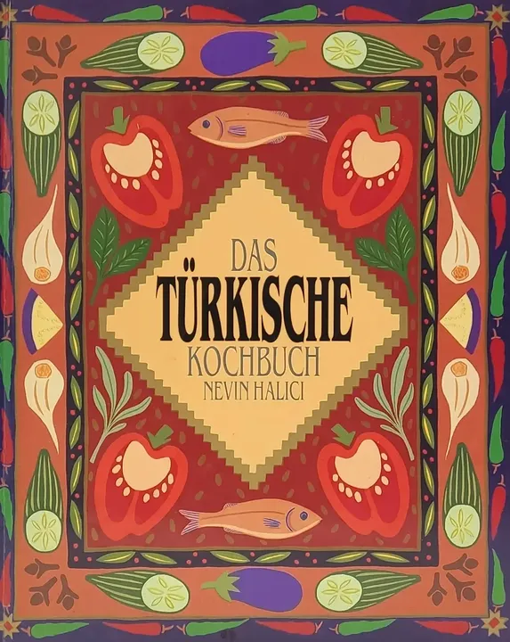 Das türkische Kochbuch - Nevin Halıcı - Bild 1