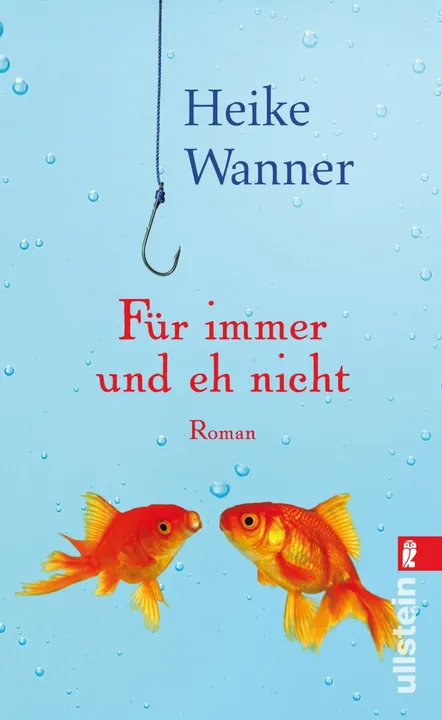 Für immer und eh nicht - Heike Wanner - Bild 1