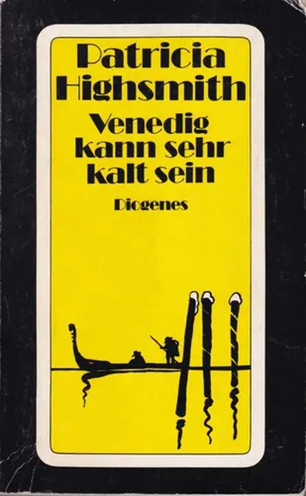 Venedig kann sehr kalt sein - Patricia Highsmith - Bild 1