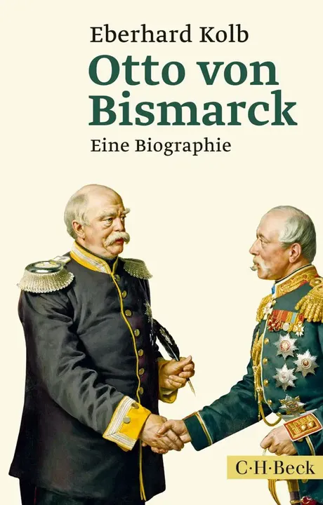 Otto von Bismarck - Eberhard Kolb - Bild 2