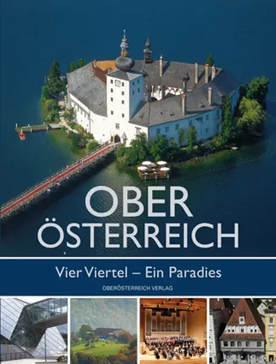 Buch Oberösterreich Ein Viertel - Ein Paradies - Bild 1