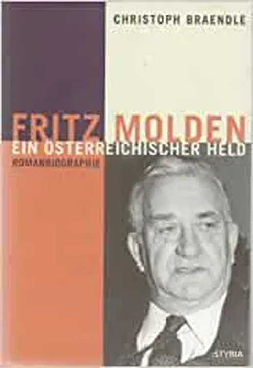 Fritz Molden - Christoph Braendle - Bild 1