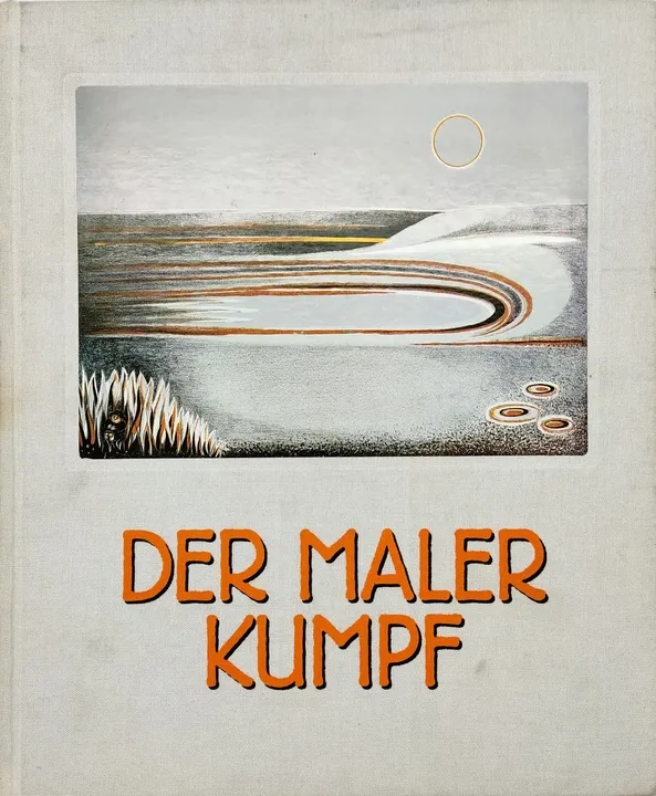 Der Maler Kumpf - Gottfried Kumpf, Alfred Komarek - Bild 1