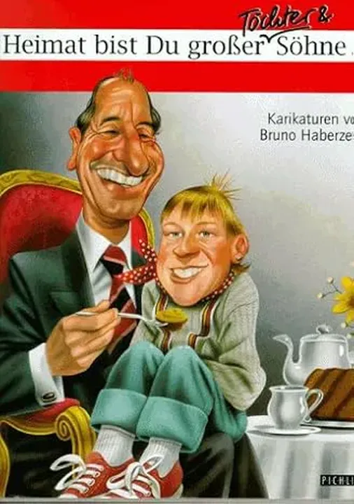 Buch Haberzettl, Bruno Heimat bist Du großer Töchter & Söhne - Bild 1