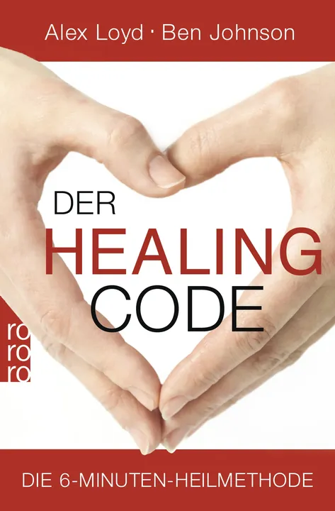 Der Healing Code - Alex Loyd,Ben Johnson - Bild 1