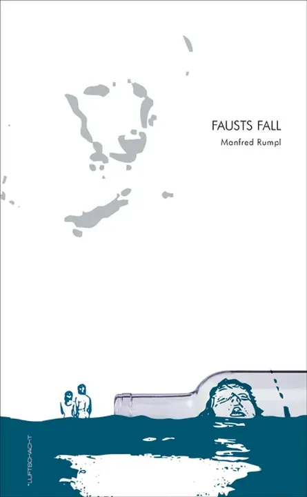 Fausts Fall - Manfred Rumpl - Bild 1