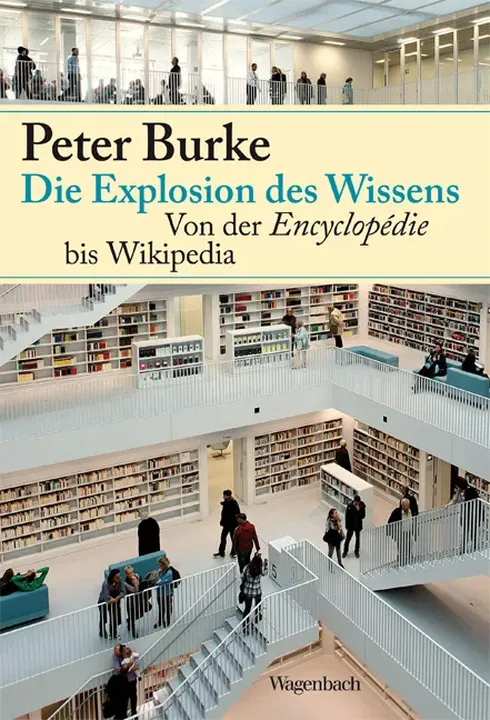 Die Explosion des Wissens - Peter Burke - Bild 2