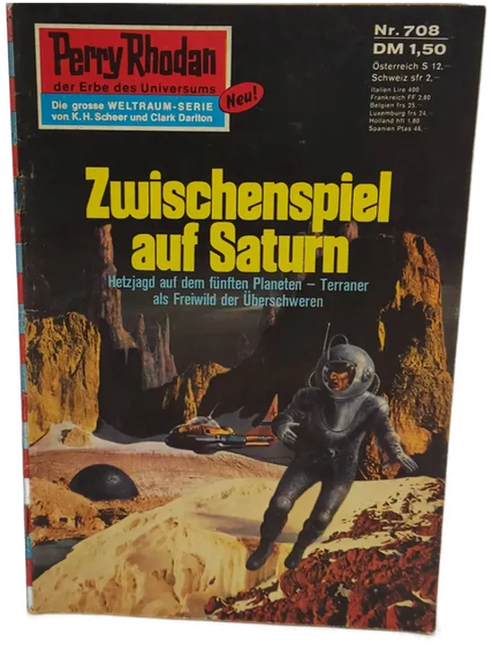  Romanheft Perry Rhodan Zwischenspiel auf Saturn Erstauflage Nr.708 - Bild 2