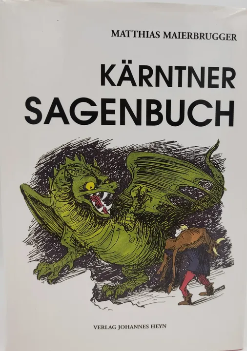Kärntner Sagenbuch - Matthias Maierbrugger - Bild 1