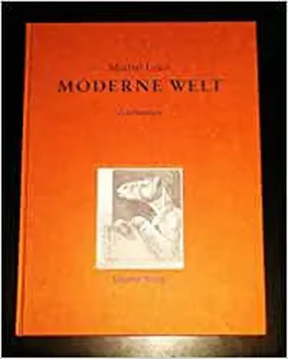 Moderne Welt - Martial Leiter - Bild 1