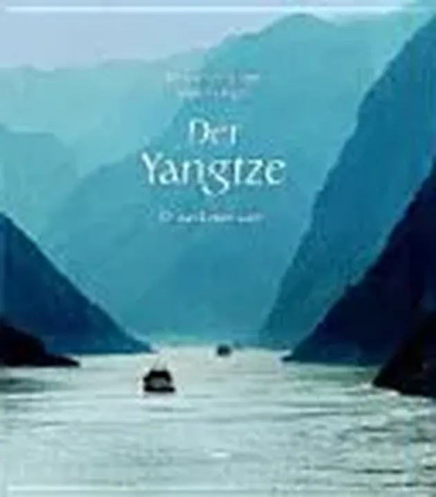 Der Yangtze - Ann Helen Unger - Bild 1